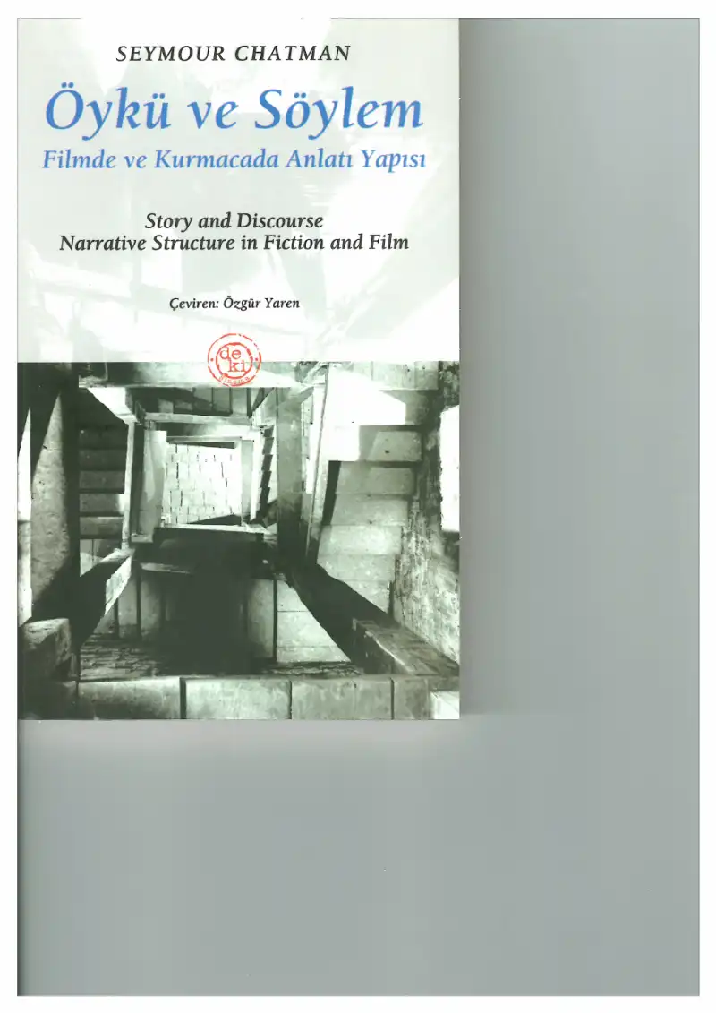 Öykü Ve Söylem Filmde Ve Kurmacada Anlatı Yapısı — Seymour Chatman