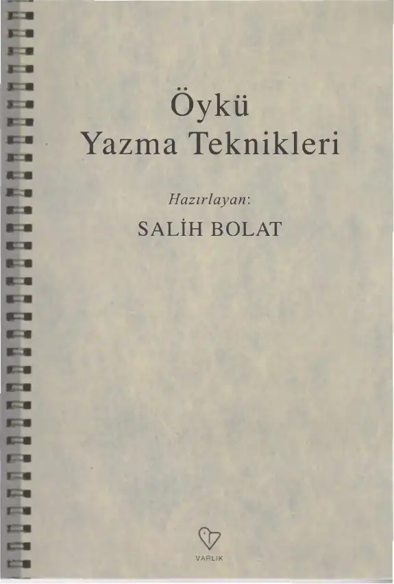 Öykü Yazma Teknikleri — Salih Bolat