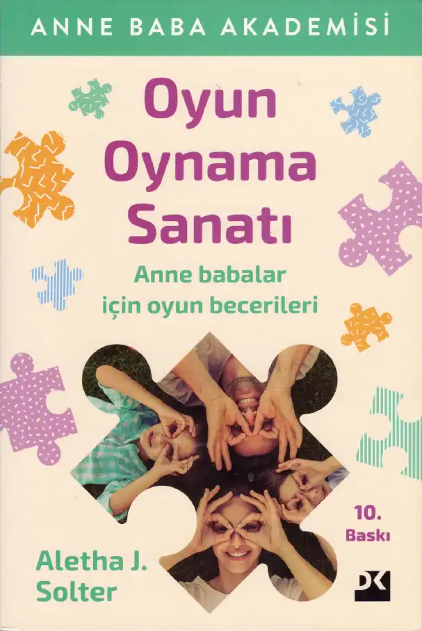 Oyun Oynama Sanatı — Aletha J. Solter