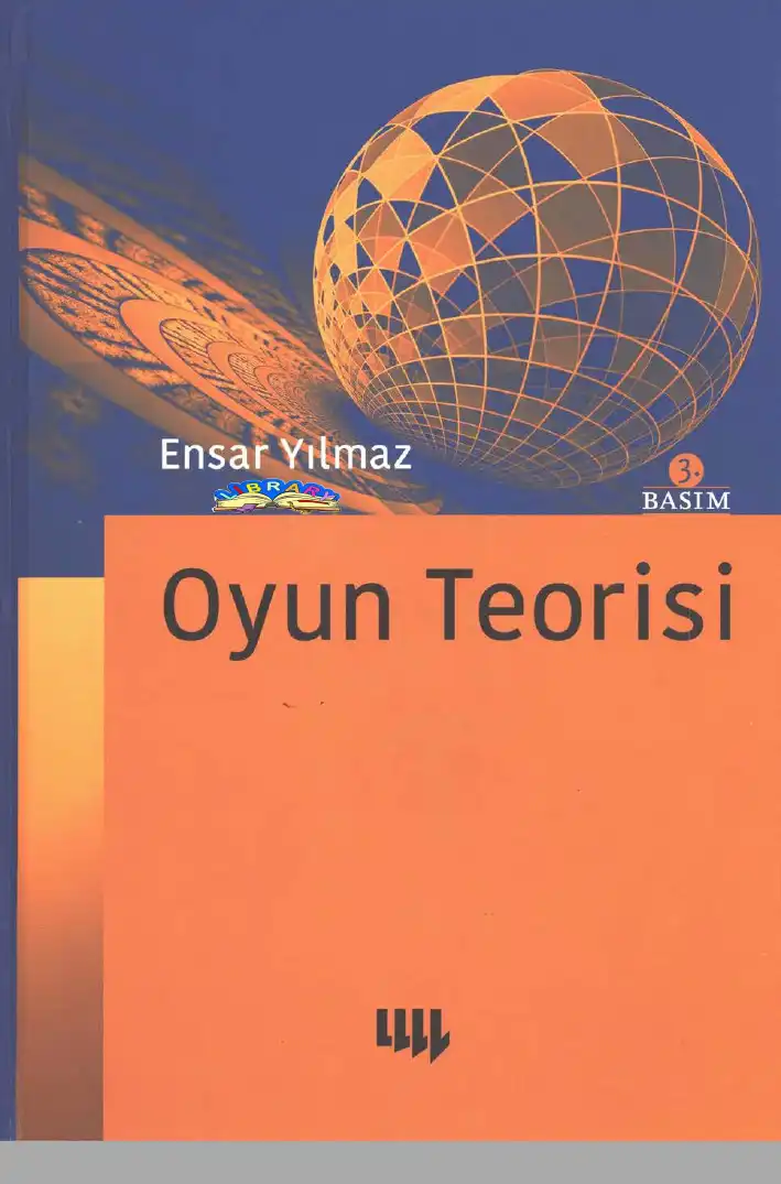 Oyun Teorisi — Ensar Yılmaz