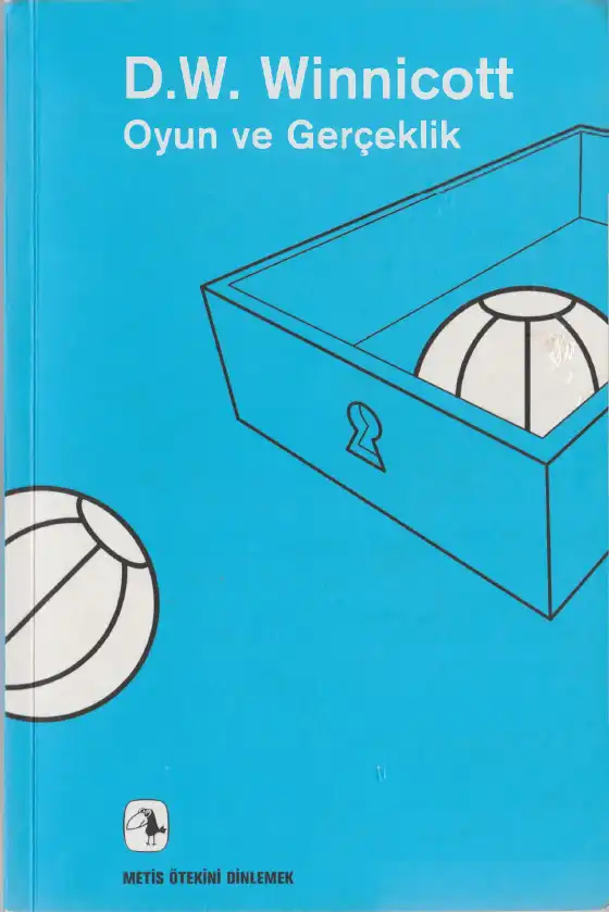 Oyun ve Gerçeklik — D. W. Winnicott