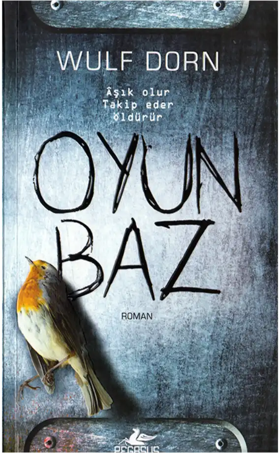 Oyunbaz — Wulf Dorn