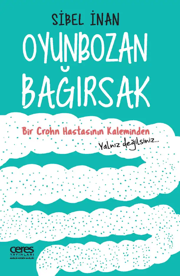 Oyunbozan Bağırsak — Sibel İnan