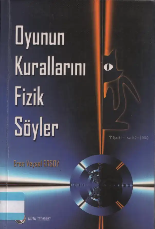 Oyunun Kurallarını Fizik Söyler — Eren Veysel Ersoy