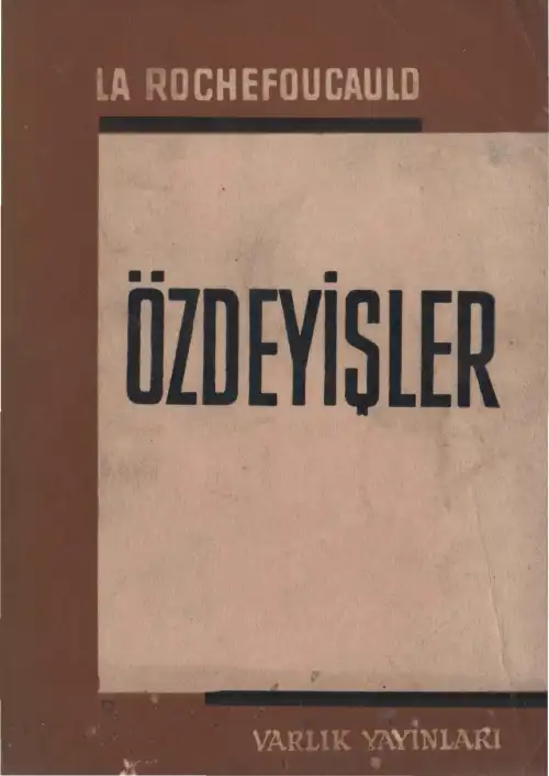 Özdeyişler — La Rochefoucauld