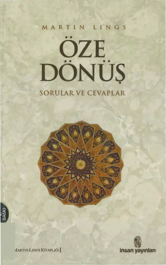 Öze Dönüş: Sorular ve Cevaplar — Martin Lings