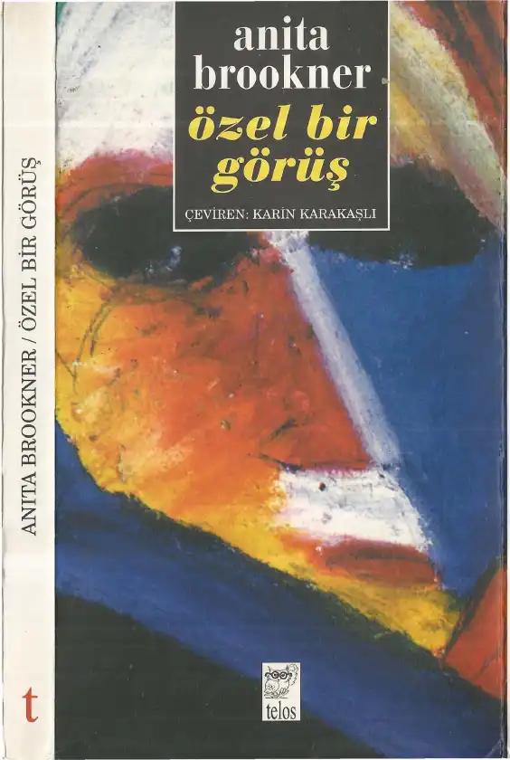 Özel Bir Görüş — Anita Brookner