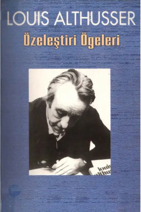 Özeleştiri Öğeleri — Louis Althusser, Etienne Balibar, Roger Establet, Pierre Macherey, Jacques Ranciere