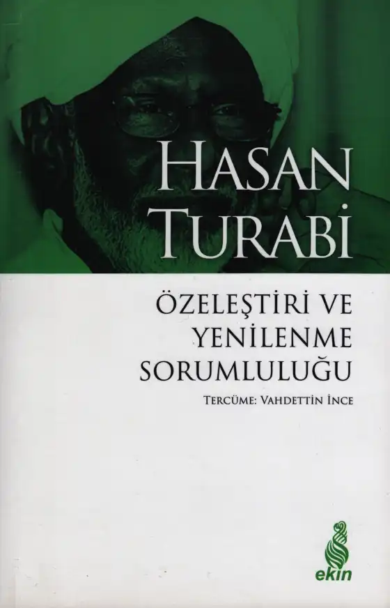Özeleştiri ve Yenilenme Sorumluluğu — Hasan Turabi
