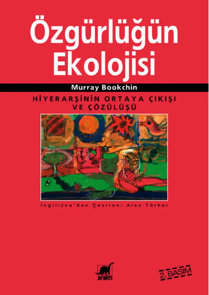 Özgürlüğün Ekolojisi — Murray Bookchin