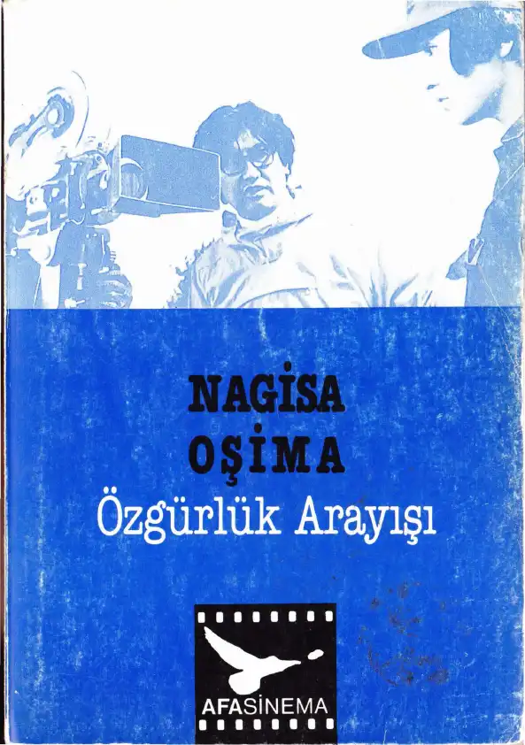 Özgürlük Arayışı — Nagisa Oşima