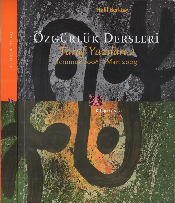 Özgürlük Dersleri — Bülent Tanör, Zafer Toprak, Halil Berktay