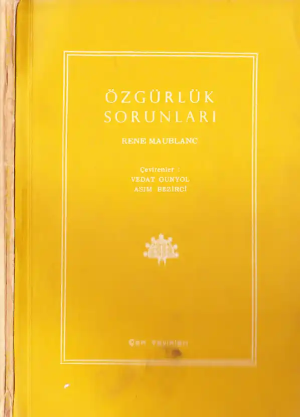 Özgürlük Sorunları — Rene Maublanc