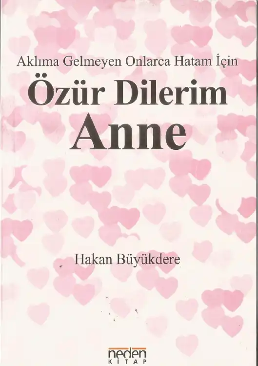 Özür Dilerim Anne — Hakan Büyükdere