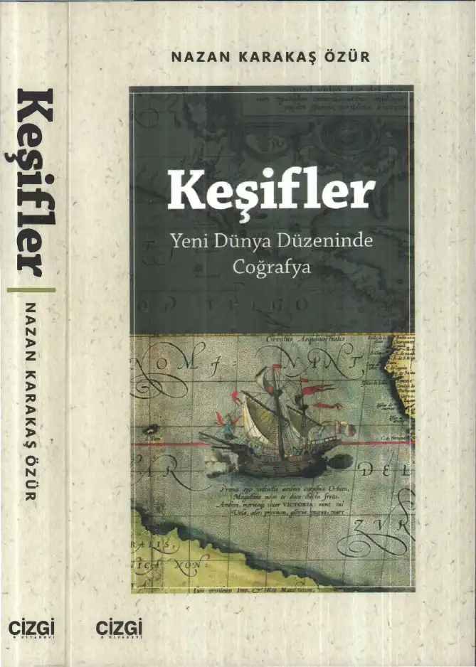 Özür Keşifler Yeni Dünya Düzeninde Coğrafya Çizgi — Nazan Karakaş Özür