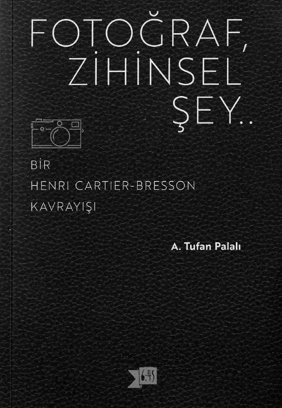 Palalı Fotoğraf Zihinsel Şey Altı Kırkbeş — A. Tufan