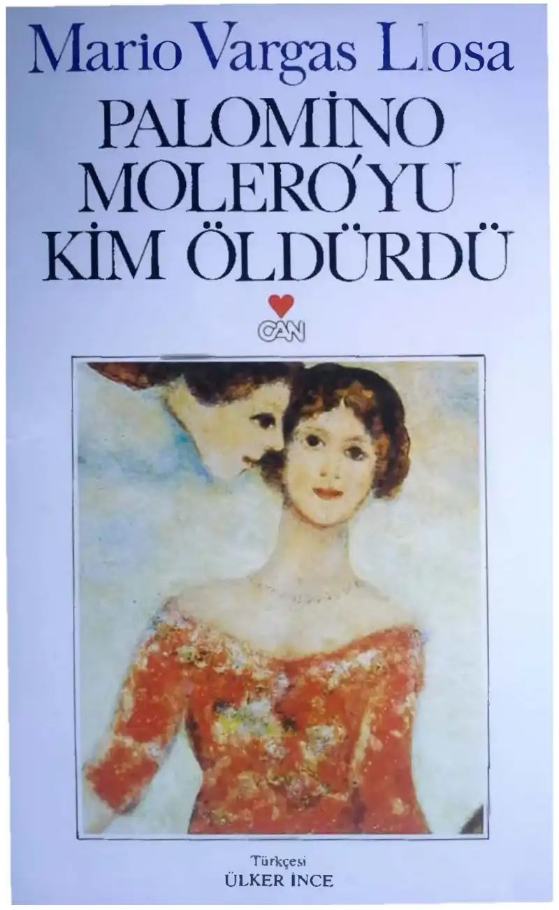 Palomino Moleroyu Kim Öldürdü — Mario Vargas Llosa