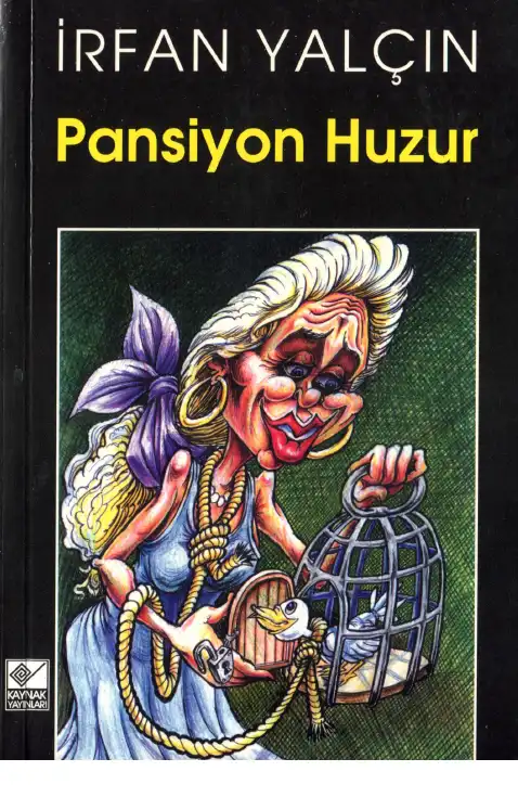 Pansiyon Huzur — İrfan Yalçın