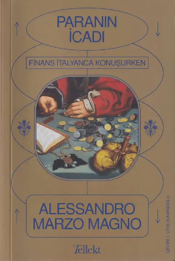 Paranın İcadı: Finans İtalyanca Konuşurken — Alessandro Marzo Magno