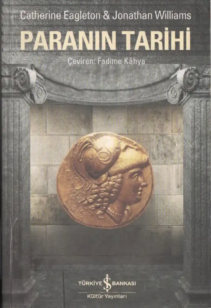 Paranın Tarihi — Catherine Eagleton ve Jonathan Williams