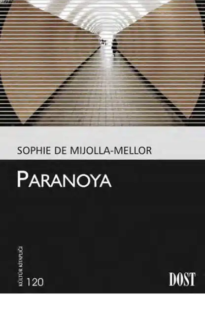 Paranoya — Sophie de Mijolla-Mellor