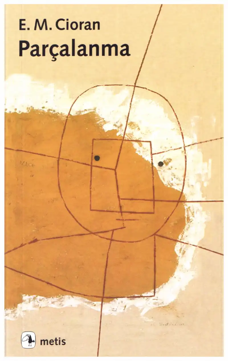 Parçalanma — Emil Michel Cioran