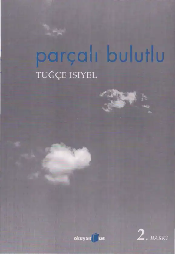 Parçalı Bulutlu — Tuğçe Isıyel