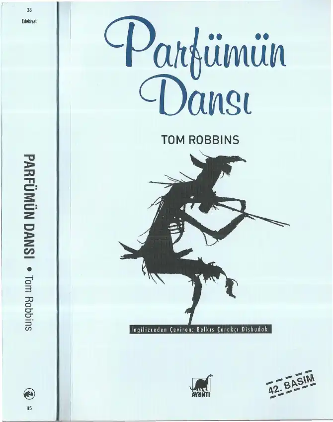 Parfümün Dansı — Tom Robbins