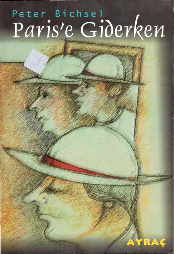 Paris'e Giderken — Peter Bichsel
