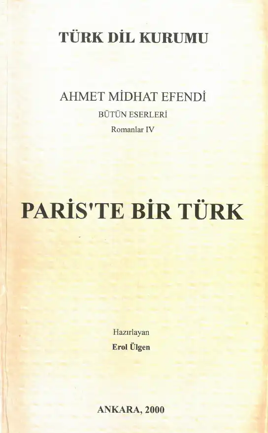 Paris'te Bir Türk — Ahmet Mithat Efendi