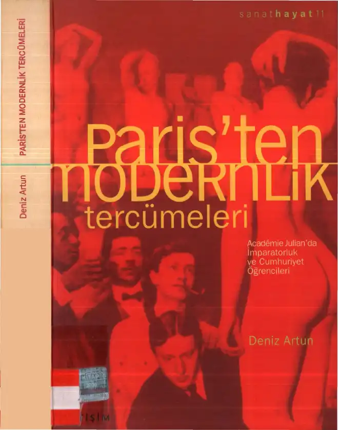 Paris'ten Modernlik Tercümeleri — Deniz Artun