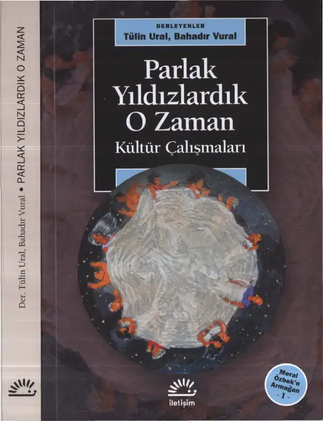 Parlak Yıldızlardık O Zaman — Tülin Ural, Bahadır Vural