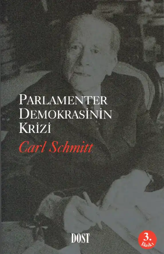 Parlamenter Demokrasinin Krizi — Carl Schmitt