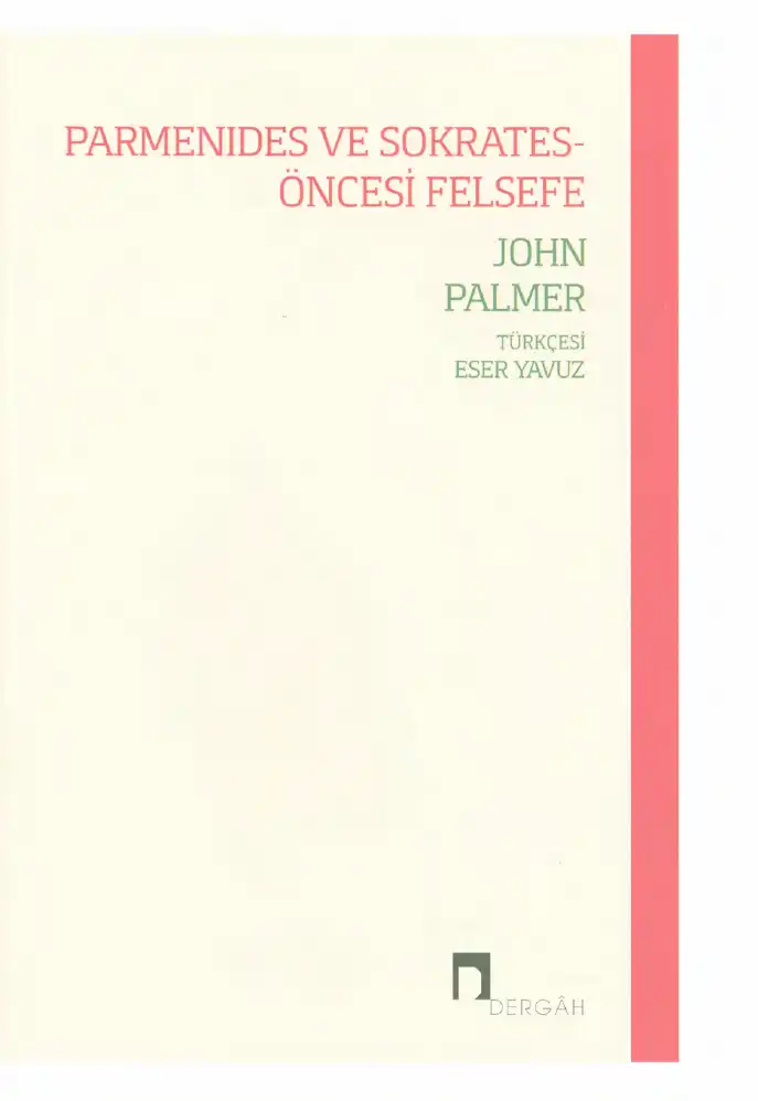 Parmenides ve Sokrates-Öncesi Felsefe — John Palmer