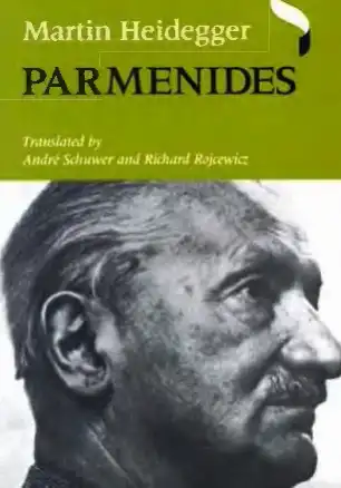 Parmenides — Martin Heidegger
