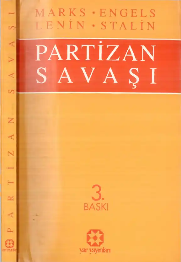 Partizan Savaşı — Marks, Engels, Lenin, Stalin