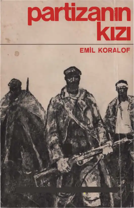 Partizanın Kızı — Emil Koralof