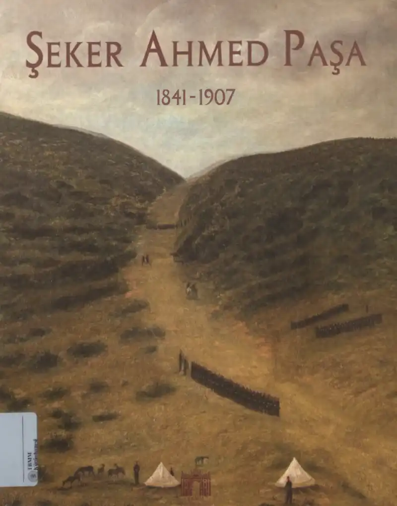 Paşa 1841-1907 — Ahmed Şeker