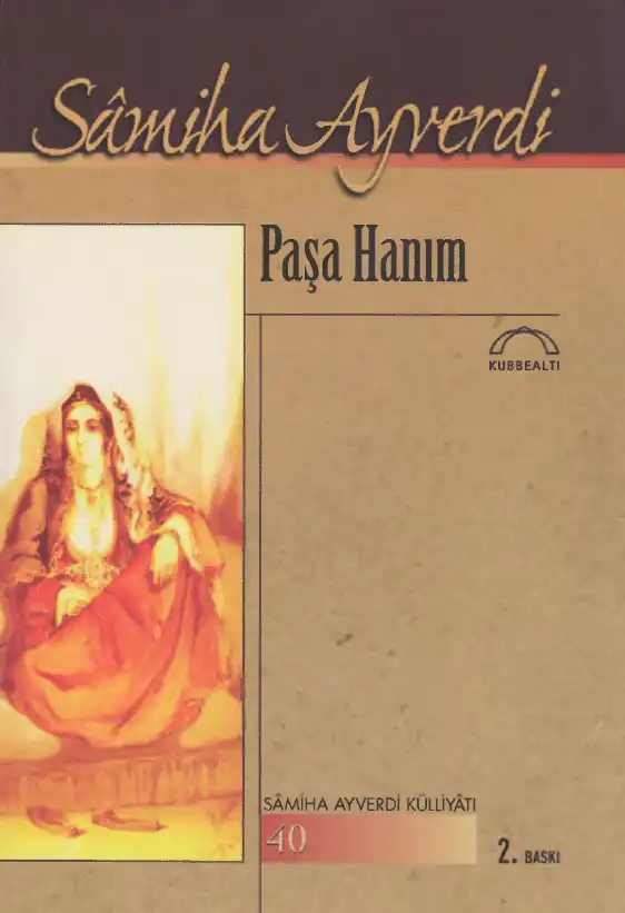 Paşa Hanım — Samiha Ayverdi