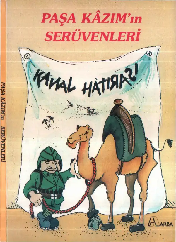 Paşa Kazım'ın Serüvenleri Kanal Hatırası — Şirin Dağtekin