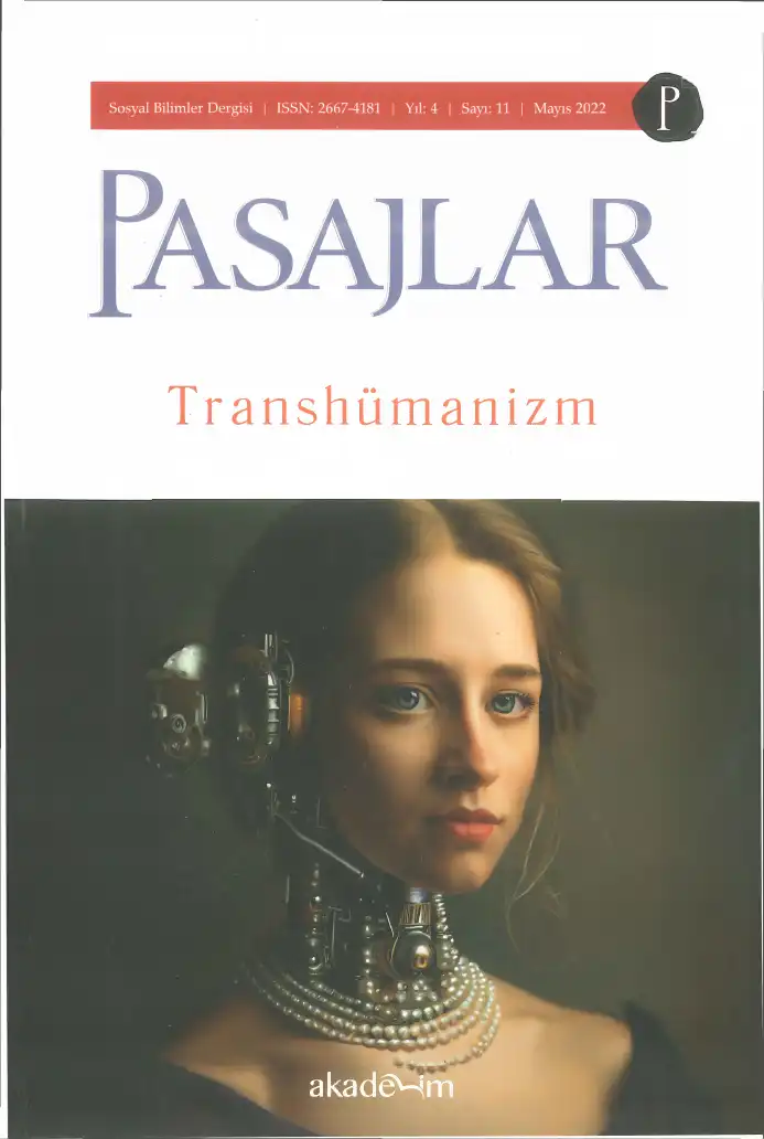Pasajlar Sosyal Bilimler Dergisi Sayı 11: Transhümanizm — Bilinmiyor