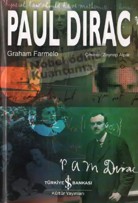 Paul Dirac: En Tuhaf Adam — Graham Farmelo