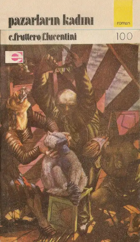 Pazarların Kadını — Carlo Fruttero, Franco Lucentini