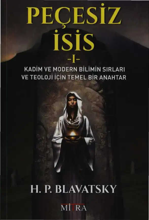 Peçesiz İsis — H. P. Blavatsky
