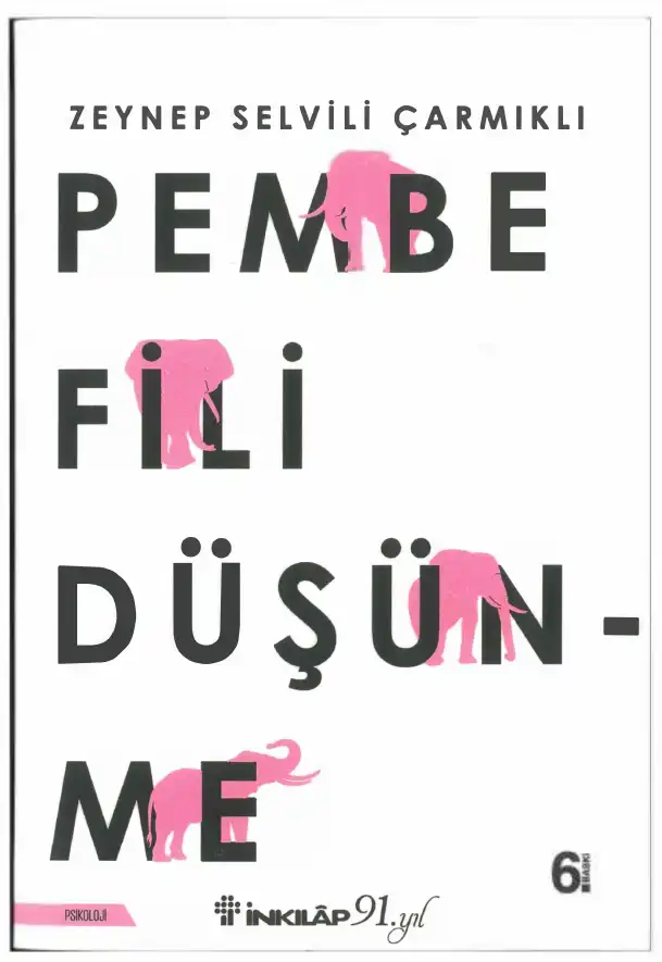 Pembe Fili Düşünme — Zeynep Selvili Çarmıklı