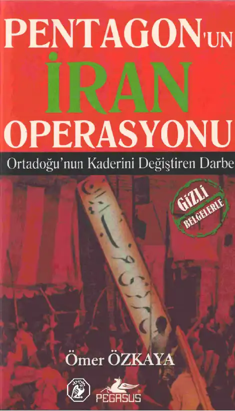 Pentagon'un İran Operasyonu — Ömer Özkaya