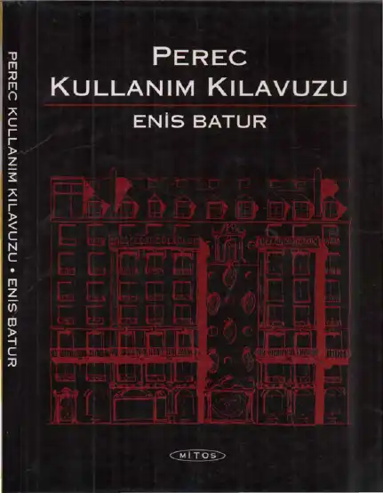 Perec Kullanım Kılavuzu — Enis Batur