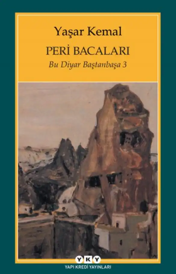 Peri Bacaları — Sabahattin Eyuboğlu, Yaşar Kemal