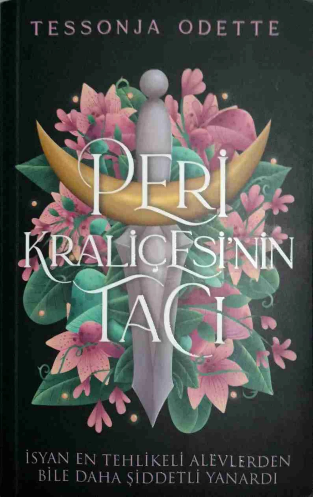 Peri Kraliçesinin Tacı — Tessonja Odette