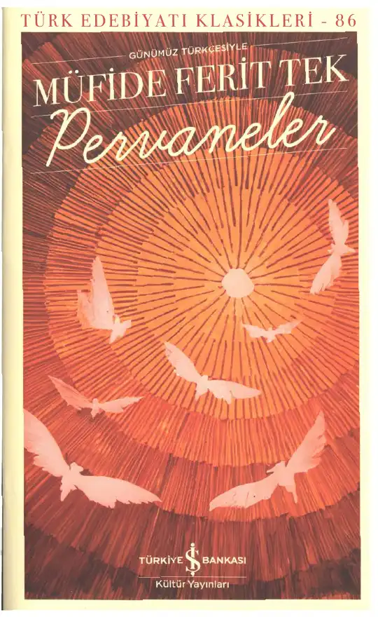 Pervaneler — Müfide Ferit Tek